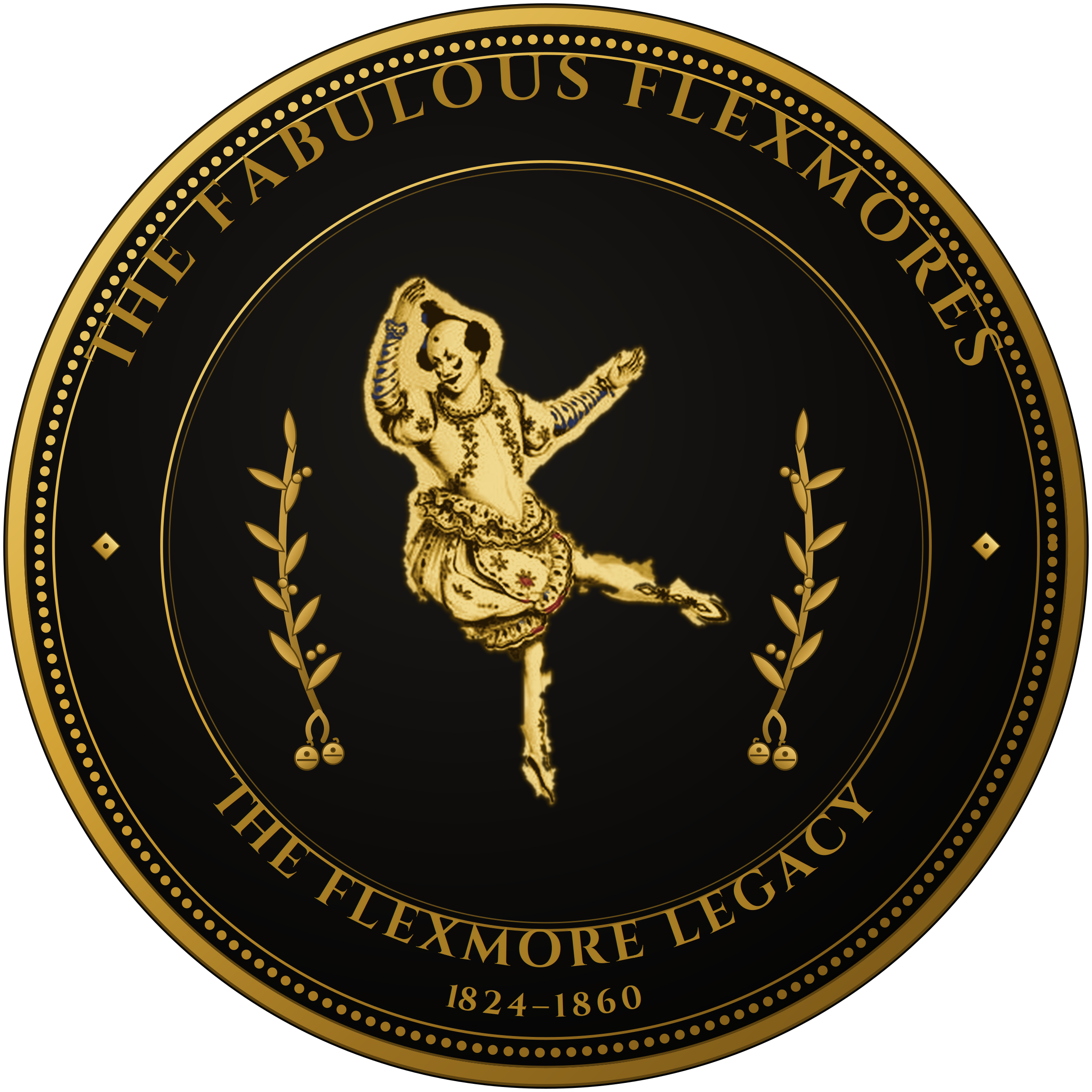 The Fabulous Flexmores — a commemorative seal for the Flexmore theatrical legacy, centred on a Harlequin-eccentric dancer figure with laurel and jester's bells
